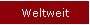 Weltweit